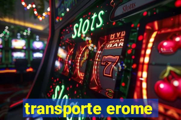 transporte erome